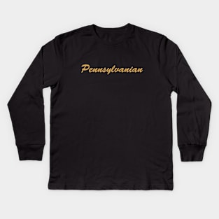 Pennsylvanian Kids Long Sleeve T-Shirt